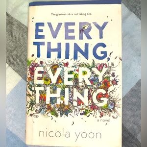Everything Everything By Nicola Yoon